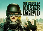 The Legend of Master Legend TV Show Air Dates & Track Episodes - Next ...
