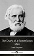 The Diary of a Superfluous Man by Ivan Turgenev - Delphi Classics ...