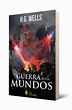 La Guerra De Los Mundos » Del Fondo Editorial Argentina