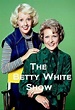 The Betty White Show: Original Air Date - Trakt