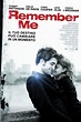 Remember Me (2010) — The Movie Database (TMDB)