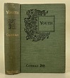 Youth: a narrative and two other stories by Conrad, Joseph: Very Good ...