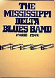 Mississippi Delta Blues Band - Greatest Hits