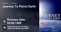 Journey To Planet Earth (TV Series 1999 - 2011)