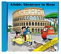 Globis Abenteuer in Rom CD : Globi