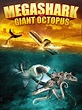 Mega Shark vs. Giant Octopus - Movie Reviews
