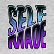 Self Made - Entrepreneur - T-Shirt | TeePublic