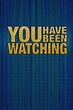 You Have Been Watching (TV Series 2009-2010) - Posters — The Movie ...