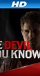 The Devil You Know (TV Series 2010– ) - IMDb