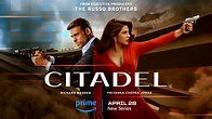 Citadel: release date, cast, plot, trailer, interviews, more | What to ...