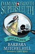 Damian Drooth, Supersleuth: Spycatcher - Andersen Press