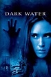 Dark Water (2005) Película - PLAY Cine