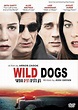 Wild Dogs (2007) - IMDb