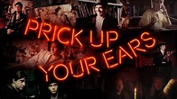 Prick Up Your Ears - official 30th anniversary trailer (HD) - YouTube