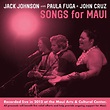 ‎Songs For MAUI (Live at the Maui Arts & Cultural Center, 2012) - Album ...