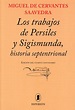 Los trabajos de Persiles y Sigismunda, historia septentrional ...