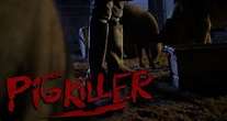 Pig Killer (2023) ⋆ DarKMovies