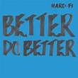 Better Do Better (2005) - Hard-Fi скачать в mp3 бесплатно | слушать ...