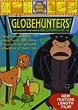 Globehunters: An Around the World in 80 Days Adventure | The Dubbing ...