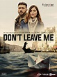 Non mi lasciare (TV Series 2022– ) - IMDb