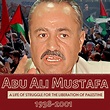 Abu Ali Mustafa: A life in struggle for the liberation of Palestine ...