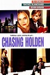 Chasing Holden | Rotten Tomatoes