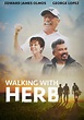 Walking with Herb (2021) | Kaleidescape Movie Store