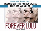 Forever Lulu (2000) - Rotten Tomatoes