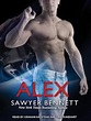 Alex by Sawyer Bennett | Reading Frenzy Book Blog