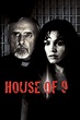 House of 9 - Where to Watch and Stream - TV Guide