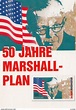 50 Jahre , Marshall Plan | Topics - Coins & Stamps - Stamps, Postcard ...