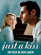 Just a kiss : bande annonce du film, séances, streaming, sortie, avis
