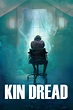 Kin Dread (película 2021) - Tráiler. resumen, reparto y dónde ver ...