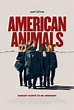 American Animals (U.S.A., 2018) - Amalgamated Movies