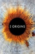 Poster zum Film I Origins - Im Auge des Ursprungs - Bild 31 auf 31 ...