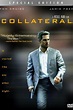 Collateral (2004) - Posters — The Movie Database (TMDB)