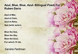 Azul, Blue, Blue, Azul- Bilingual Poem For Ruben Dario - Azul, Blue ...