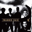 Frankie Said: The Very Best Of Frankie Goes To Hollywood [VINYL ...