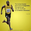 Motivação com Bolt | Frases inusitadas, Frases inpiração, Frases ...