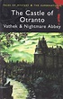 The Castle of Otranto, Vathek & Nightmare Abbey by David Stuart Davies ...