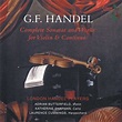 Handel: Complete Sonatas & Works for Violin and Continuo | SOMM Recordings