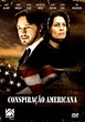 The Celular: Download Filme: Conspiração Americana - 3GP - Dublado