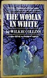 The Woman in White - Wilkie Collins | Gothic romance books, Gothic ...