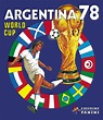 The 1978 FIFA World Cup is the newest Vintage Weekend release! – Panini ...