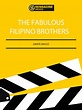 The Fabulous Filipino Brothers - SensaCine.com.mx