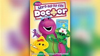 Barney - Let's Go to the Doctor [2012, DVD] - YouTube