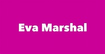 Eva Marshal - Spouse, Children, Birthday & More