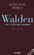 Walden ou a Vida nos Bosques de Henry David Thoreau; Tradução: Astrid ...