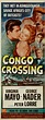 Congo Crossing (1956) | Movie posters, Film posters vintage, Old movie ...