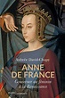 Livre « Anne de France. Gouverner au féminin à la Renaissance ...